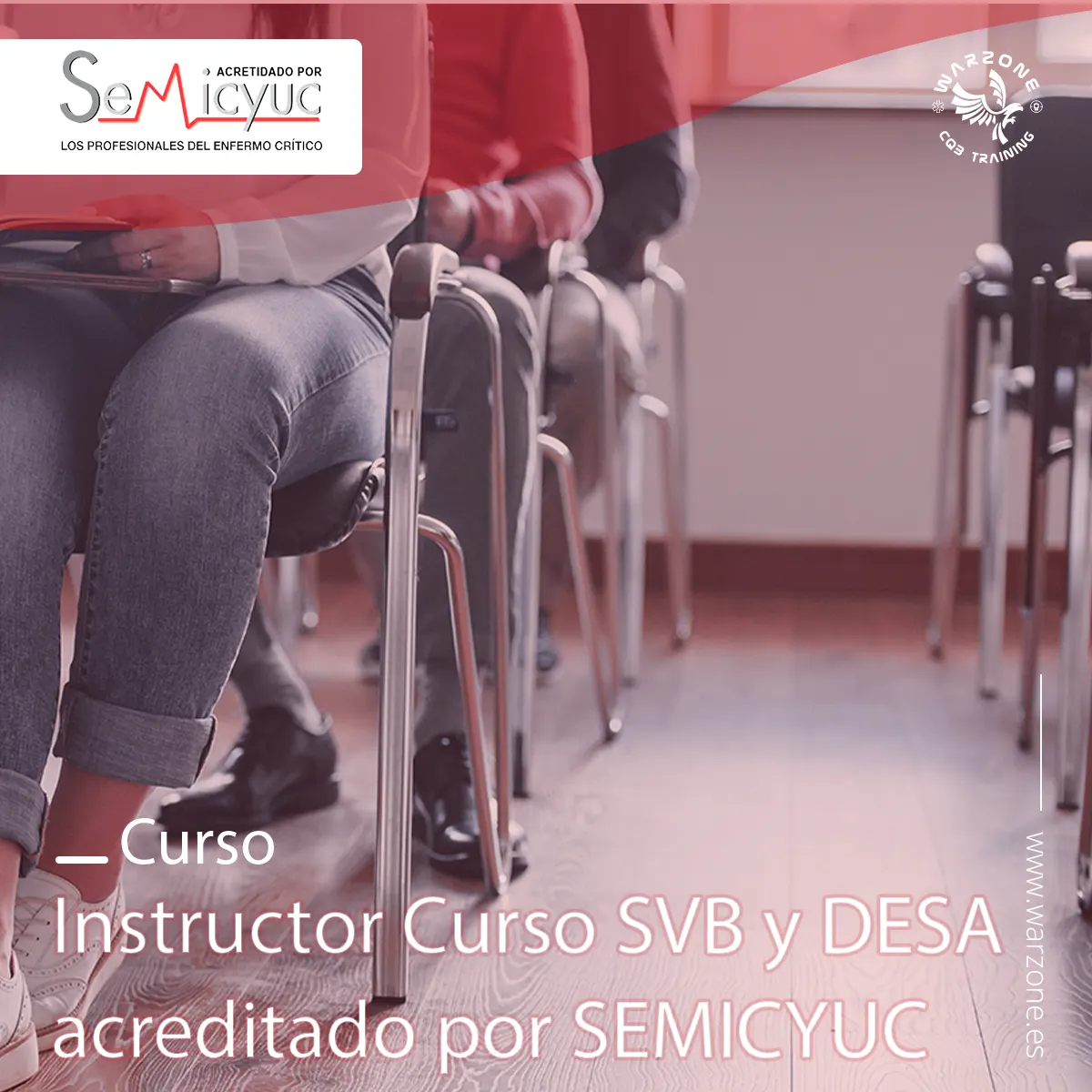 Instructor Curso SVB y DESA acreditado por SEMICYUC